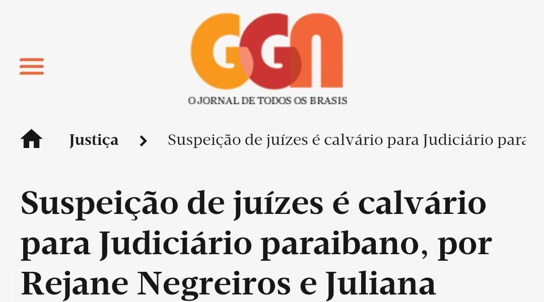 O Política por Elas é destaque nacional com artigo sobre o Judiciário paraibano e a operação Calvário